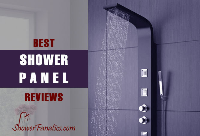 Best Shower Panels Reviews Ultimate Guide Updated 2019